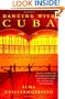Dancing with Cuba: A Memoir of the Revolution