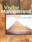 Visitor Management: Case Studies from World Heritage Sites