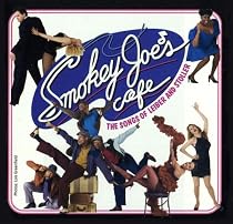 Smokey Joe's Caf: The Songs of Lieber and Stoller 1995 Original Cast