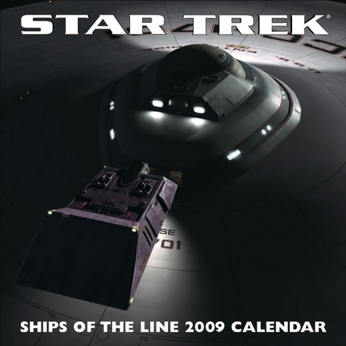 Star Trek: Ships of the Line: 2009 Wall Calendar by LLC Andrews McMeel Publishing