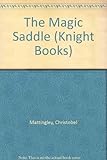 The magic saddle