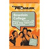 Bowdoin College: Off the Record - College Prowler