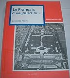 Le français d'aujourd'hui