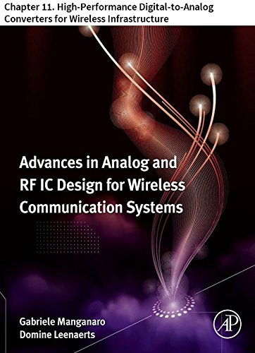 Advances in Analog and RF IC Design for Wireless Communication Systems: Chapter 11. High-Performance Digital-to-Analog Converters for Wireless Infrastructure