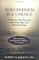 Forgiveness Is a Choice: A Step-By-Step Process for Resolving Anger and Restoring Hope (Apa Lifetools)