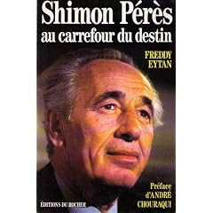 Shimon P�r�s au carrefour du destin