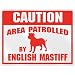 New  Caution : Area Patrolled By English Mastiff  Parking Sign Dog