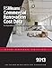2013 RSMeans Commercial Renovation Cost Data (Means Commerical Renovation Cost Data)