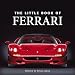 Little Book of Ferrari (Little Books)