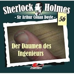 Sherlock Holmes 56: Der Daumen des Ingeniers