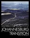 Johannesburg Transition: Architecture and Society 1950 - 2000