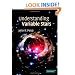 Understanding Variable Stars (Cambridge Astrophysics)