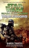 Star Wars: Republic Commando: True Colors