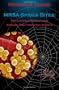 MRSA - Spider Bites: The Flesh-Eating Bacterial Epidemic That Threatens America