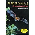 Flederm�use: 27 europ�ische Arten