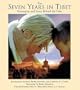 The Seven Years in Tibet: Screenplay and Story Behind the Film (Newmarket Pictorial Moviebook)