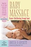 Baby Massage: Parent-Child Bonding through Touch