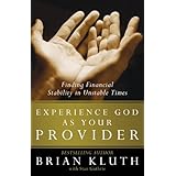 Experience God as Your Provider: Finding Financial Stability in Unstable Times
