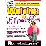 writing in 15 minutes a day junior skill builder