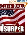 The Usurper (Christian thriller, political intrigue)