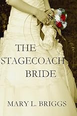 The Stagecoach Bride 