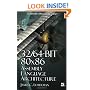 32/64-Bit 80x86 Assembly Language Architecture