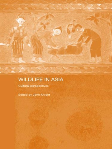 Wildlife in Asia: Cultural Perspectives (Man and Nature in Asia)
