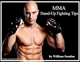 MMA: STAND-UP FIGHTING TIPS