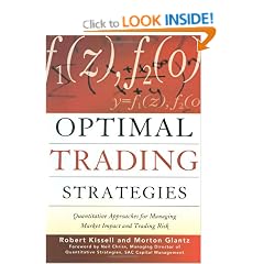 Optimal Trading Strategies: Quantitative Approaches for Managing Market Impact and Trading Risk