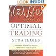Optimal Trading Strategies: Quantitative Approaches for Managing Market Impact and Trading Risk by Robert Kissell and Morton Glantz