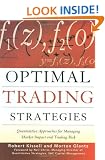 Optimal Trading Strategies: Quantitative Approaches for Managing Market Impact and Trading Risk