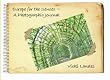 Europe For The Senses: A Photographic Journal