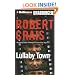 Lullaby Town (Elvis Cole/Joe Pike Series)