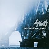 Saints Are Coming-the