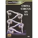 China Circus on Ice (Widescreen)