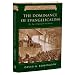 The Dominance of Evangelicalism: The Age of Spurgeon And Moody (History of Evangelicalism)