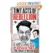 Tiny Acts of Rebellion: 97 Almost-Legal Ways To Stick It To The Man