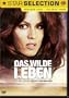 Das wilde Leben