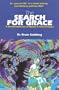 The Search for Grace: A Documented Case of Murder and Reincarnation
