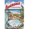 Awesome Chesapeake: A Kid's Guide to the Bay