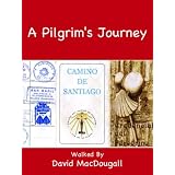 A Pilgrim's Journeyby David MacDougall