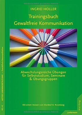 Arbeitsbuch Gewaltfreie Kommunikation.
