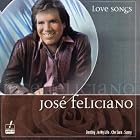 Love Songs by  Jose Feliciano 
