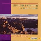 Relaxation and Meditation with Music and Nature: Rocky Mountain Retreat by Anton Hughes