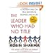 The Leader Who Had No Title: A Modern Fable on Real Success in Business and in Life
