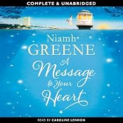 A Message to Your Heart | [Niamh Greene]