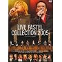 DVD ���C�u�p�X�e���R���N�V���� 2005