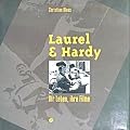 Laurel & Hardy. Ihr Leben, ihre Filme