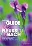 Le guide des fleurs du Dr Bach