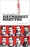 Autobiographies of the Haymarket Martyrs